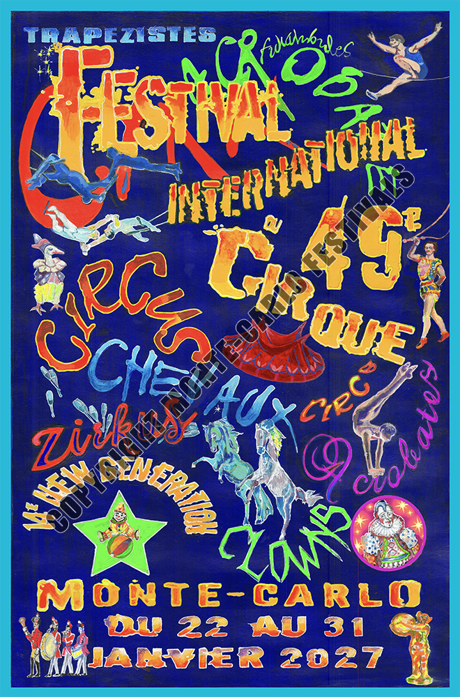 Affiche du 49e Festival International du Cirque de Monte-Carlo, réalisée par Petit Gougou